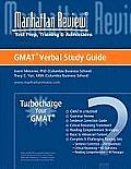 Manhattan Review Turbo Charge Your GMAT Series: Verbal Study Guide