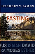 Fasting For A Breakthrough