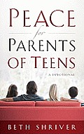 Peace for Parents of Teens