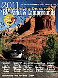 Trailer Life RV Parks, Campgrounds, and Services Directory 2011 (Trailer Life Directory: RV Parks & Campgrounds)