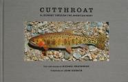 Cutthroat A Journey Through the American West