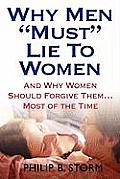 Why Men Must Lie