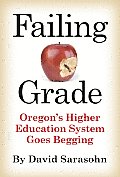 Failing Grade Oregons Higher Education System Goes Begging