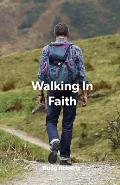 Walking In Faith