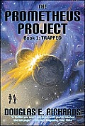 Prometheus Project Trapped