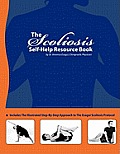 The Scoliosis Self Help Resource Book