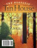 Tin House Magazine: The Ecstatic: Vol. 13, No. 1