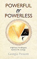 Powerful or Powerless