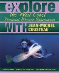 Explore the West Coast National Marine Sanctuaries with Jean Michel Cousteau