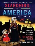 Searching for America, Volume One, The New World: Teaching American Literature through Reader's Theater Script-Stories