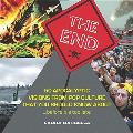 End 50 Apocalyptic Visions You Should Know AboutBefore Its Too Late
