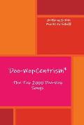 Doo-WopCentrism: The Top 2000 Songs