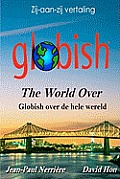 Globish over de hele wereld: Globish The World Over (Dutch)