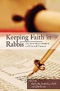 Keeping Faith in Rabbis: A Community Conversation on Rabbinical Education.