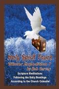 Holy Spirit Tours: Winter Excursion