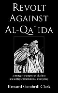 Revolt Against Al Qaida