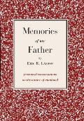 Memories of my Father: fractured conversations on the nature of manhood