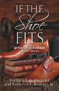 If the Shoe Fits: Spiritual Truths Illustrated in Great Stories