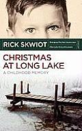 Christmas at Long Lake - A Childhood Memory