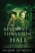 The Revenant of Thraxton Hall