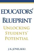 Educators' Blueprint: Unlocking Students' Potential