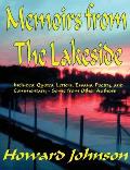 Memoirs from the Lakeside: Some off-the-wall Stories from a Sometrimes Crazy Life