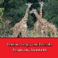 Tembo, Twiga, and Friends: African Animals