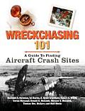 Wreckchasing 101: A Guide to Finding Aircraft Crash Sites