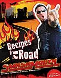 Smash Mouth Recipes from the Road A Rock n Roll Cookbook
