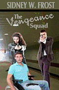 The Vengeance Squad
