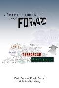 A Practitioner's Way Forward: Terrorism Analysis