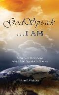 GodSpeak...I AM: A Book of Devotions When God Speaks In Silence