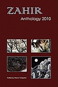 Zahir Anthology 2010