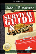 Atlanta Small Business Survival Guide and Secret Marketing Strategies