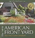 New American Front Yard Kiss Your Grass Goodbye