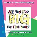 Are You Too Big for This Book?: An Interactive Measurement Book