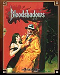 Bloodshadows (Classic Reprint): A World Book for MasterBook