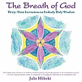 The Breath of God: Thirty-Three Invitations to Embody Holy Wisdom
