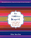 The Rainbow Blueprint: An Action Journal for Those with Many Passions