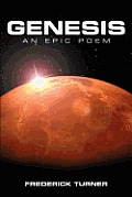 Genesis: An Epic Poem of the Terraforming of Mars