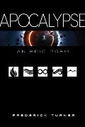 Apocalypse: An Epic Poem