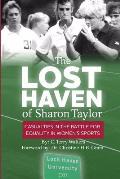 The Lost Haven of Sharon Taylor: Casualties in the Battle for Gender Equality in Sports