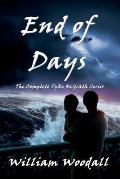 End of Days: The Complete Tyke McGrath Series