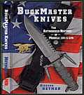Buckmaster Knives The Authorized History of Models 184 & 185 - Signed Edition