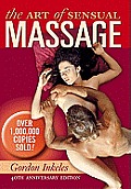 Art of Sensual Massage 40th Anniversary Edition