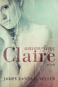 Untangling Claire
