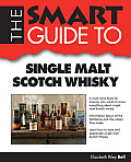 Smart Guide to Single Malt Scotch Whisky (Smart Guide)
