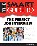 Smart Guide to the Perfect Job in (Smart Guide)