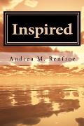 Inspired: A Narrative and Poetry Collection (Black & White Edition)