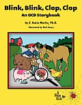 Blink, Blink, Clop, Clop: An OCD Storybook